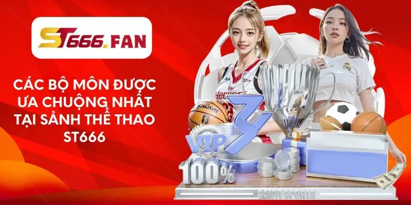 cac-bo-mon-duoc-ua-chuong-nhat-tai-sanh-the-thao-st666